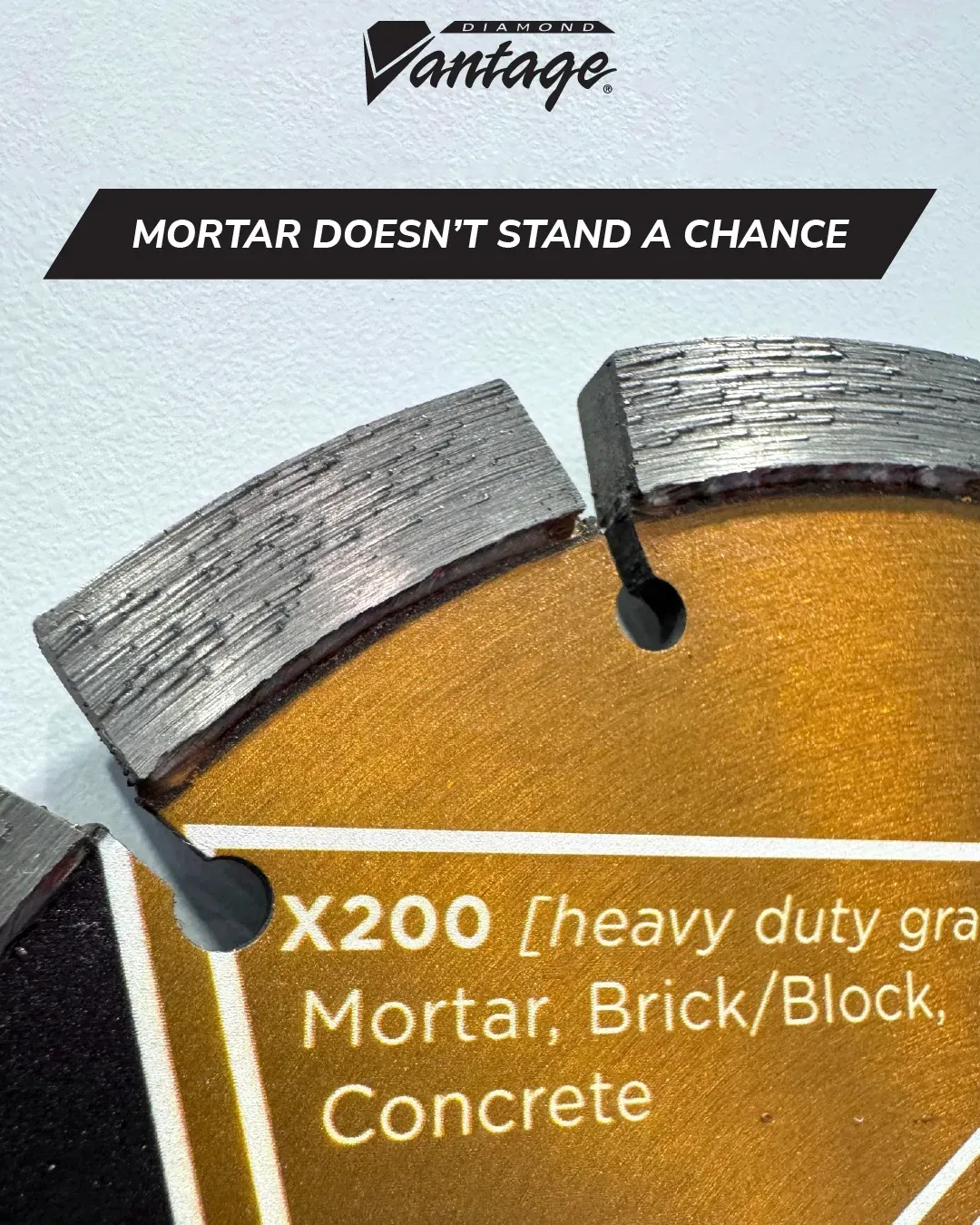 Diamond Vantage X200 Mortar Concrete Tuckpoint Diamond Blade 7 Close-up of Diamond Vantage X200 heavy duty diamond blade segment designed for mortar, brick, and concrete cutting