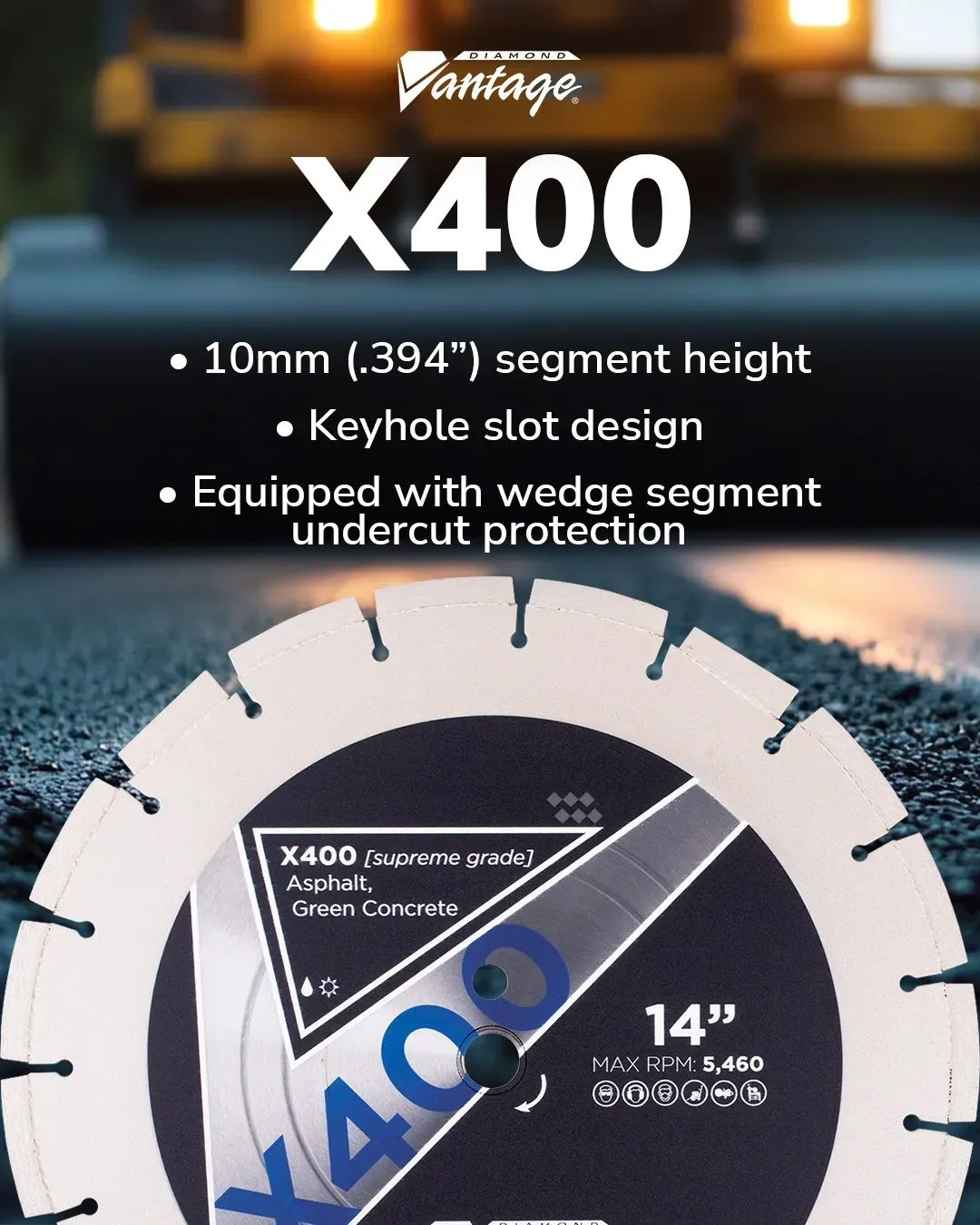 Diamond Vantage X400 Asphalt Green Concrete Diamond Blade 5 Diamond Vantage X400 asphalt diamond blade cutting surface