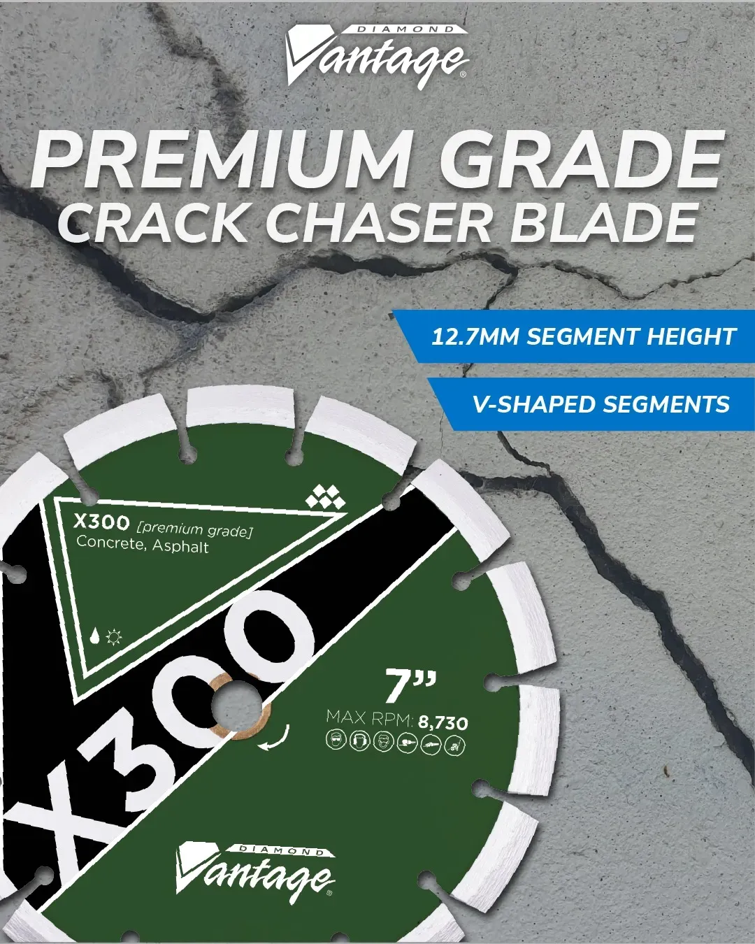 Diamond Vantage X300 Crack Chaser V Segment Diamond Blade 5 Diamond Vantage X300 premium crack chaser diamond blade with V-shaped segments