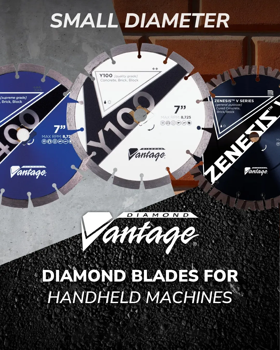 Diamond Vantage Y100 Concrete Brick Small Diameter Blade 4 Diamond Vantage Y100 small diameter diamond blade for handheld machines cutting concrete and brick