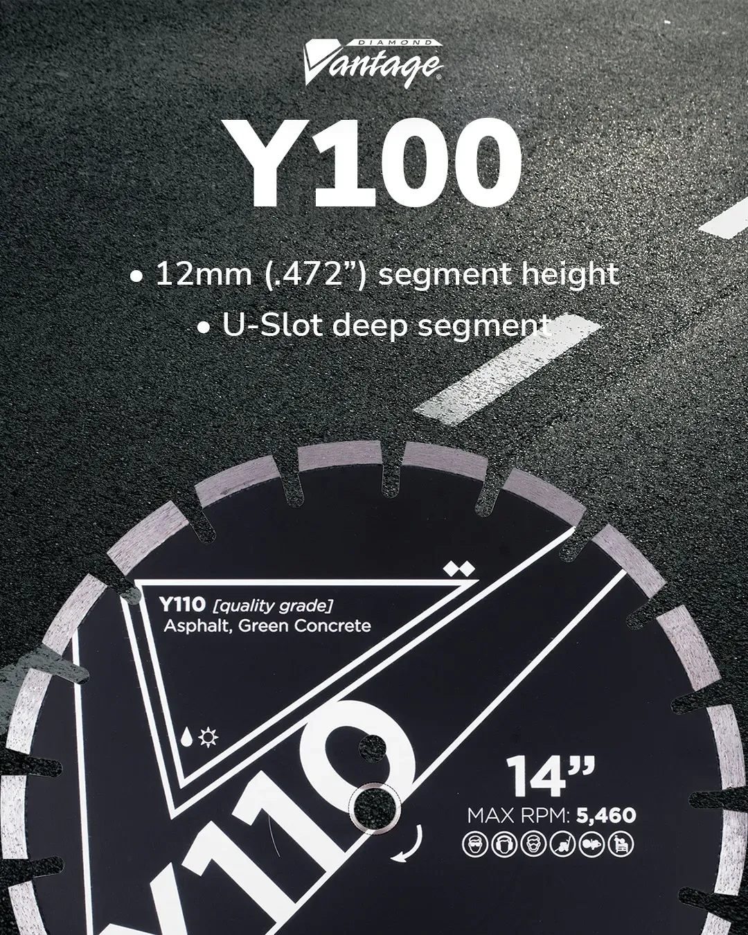 Diamond Vantage Y110 Asphalt Green Concrete Diamond Blade 9 Diamond Vantage Y110 diamond blade with deep U-slot segments