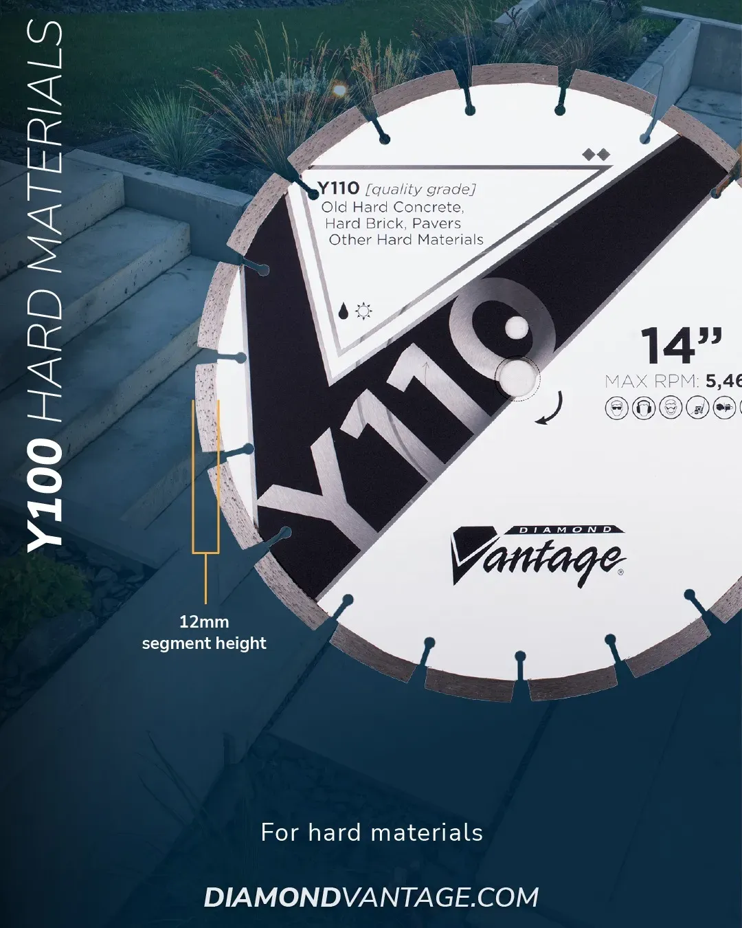 Diamond Vantage Y110 Concrete Brick Masonry Diamond Blade 7 Feature graphic of Diamond Vantage Y110 diamond blade designed for hard concrete, brick, and masonry